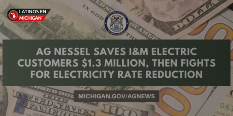 Fiscal General de Michigan logra ahorro millonario para los clientes de I&M y pide reducir las tarifas eléctricas