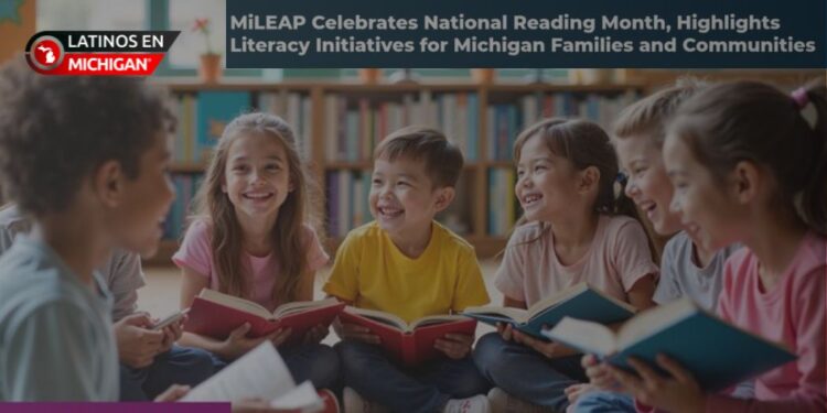 MiLEAP impulsa iniciativas de alfabetización en Michigan durante el Mes Nacional de la Lectura