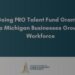 Fecha límite 2 de mayo: Michigan lanza subvenciones para capacitación laboral